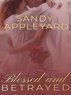 cover image of Blessed and Betrayed